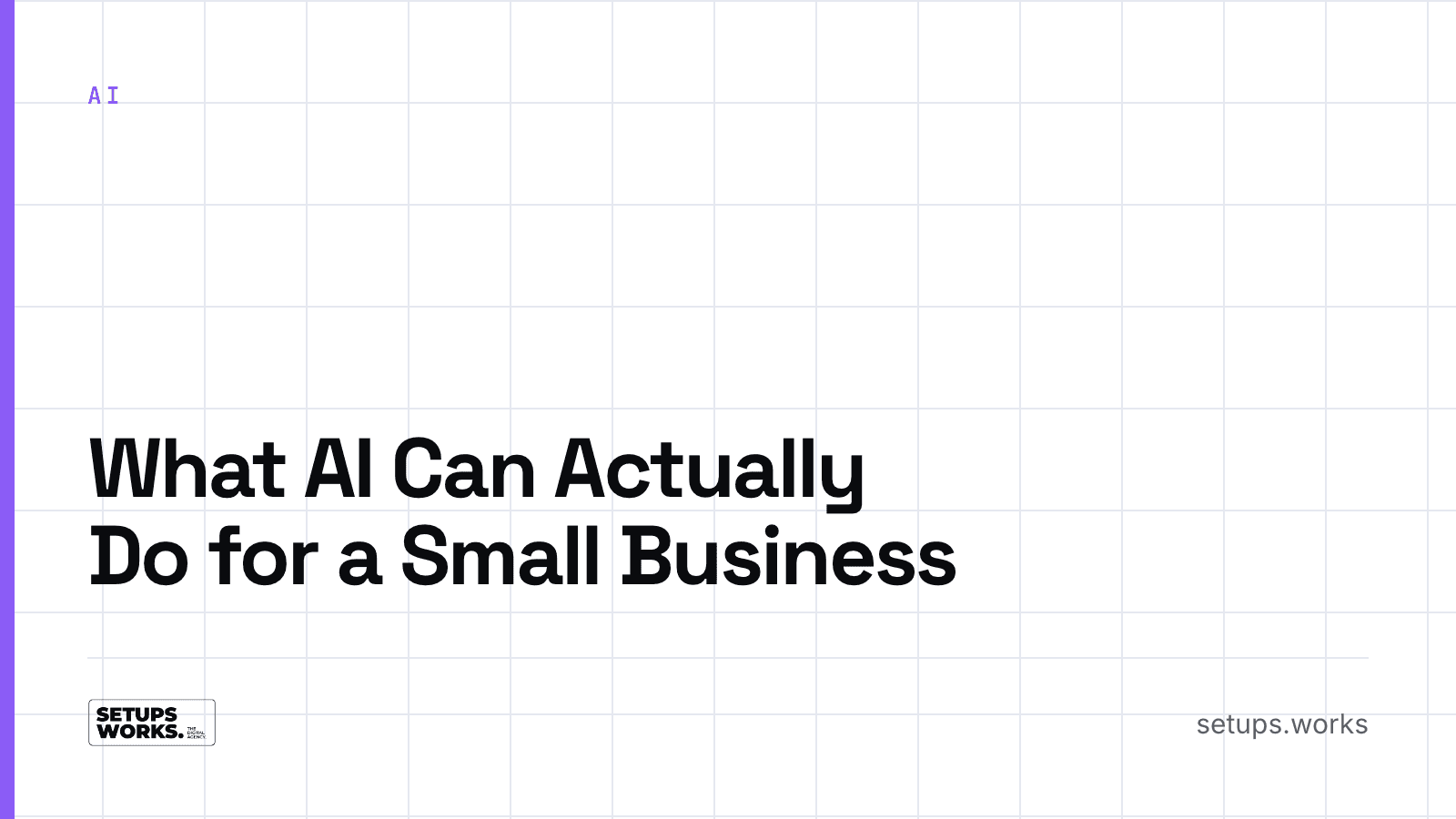 What AI Can Actually Do for a Small Business